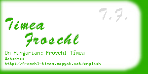 timea froschl business card